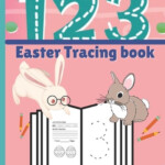 123 Tracing Book Tracing Numbers 1 10 Number Tracing For Kindergarten