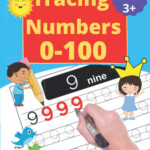 Buy Tracing Numbers 0 100 Trace Numbers Practice Workbook For Pre K